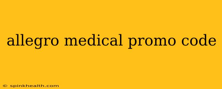 allegro medical promo code