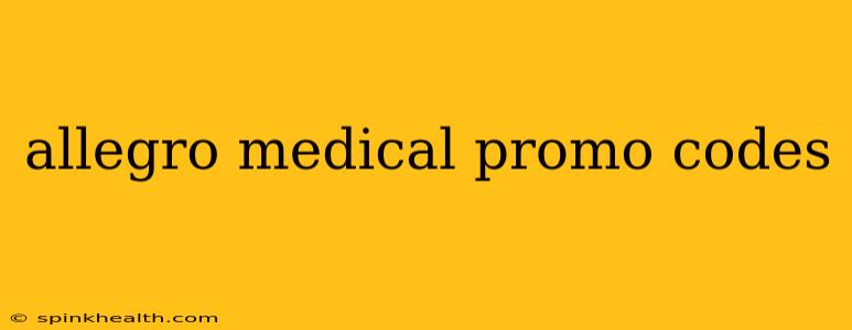 allegro medical promo codes