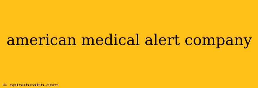 american medical alert company