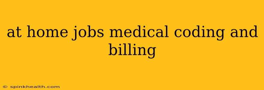 at home jobs medical coding and billing