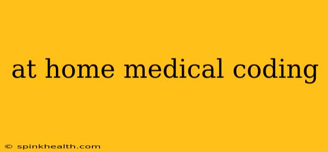 at home medical coding