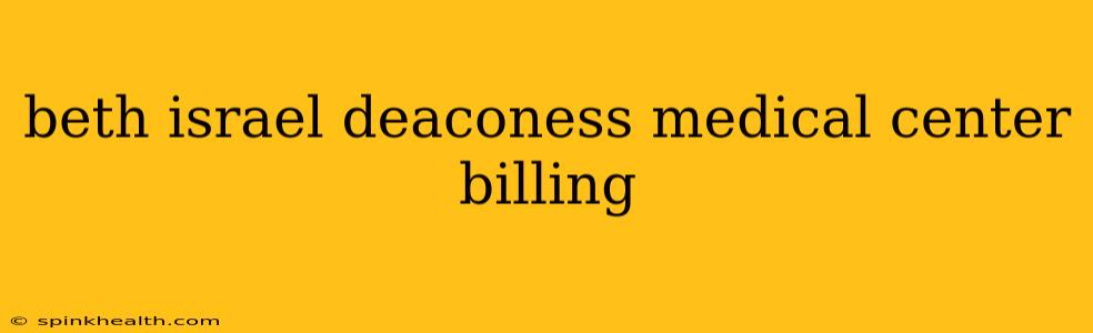 beth israel deaconess medical center billing