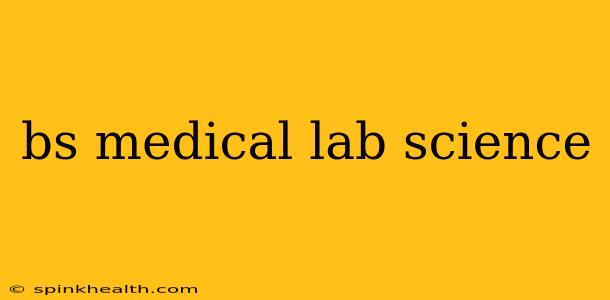 bs medical lab science