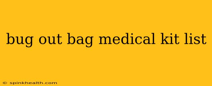 bug out bag medical kit list
