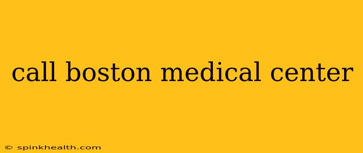 call boston medical center