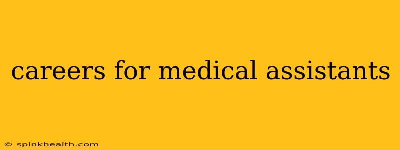 careers for medical assistants