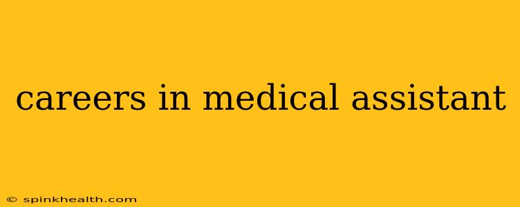 careers in medical assistant