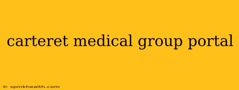 carteret medical group portal