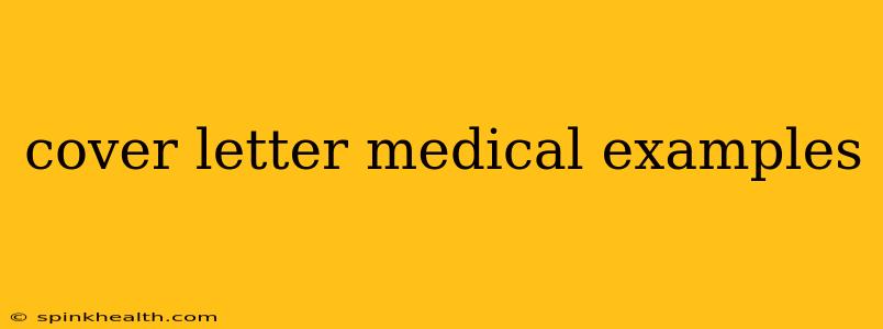 cover letter medical examples