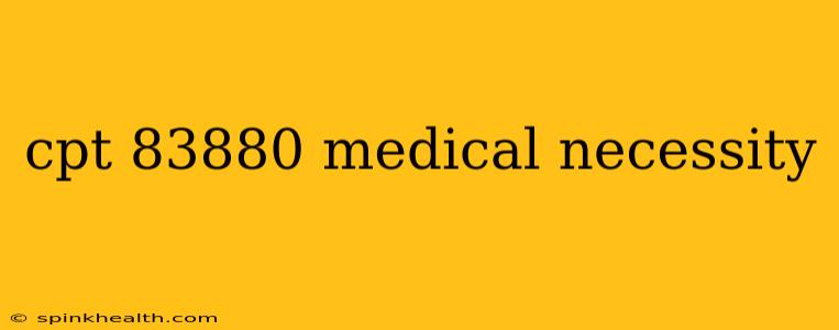 cpt 83880 medical necessity