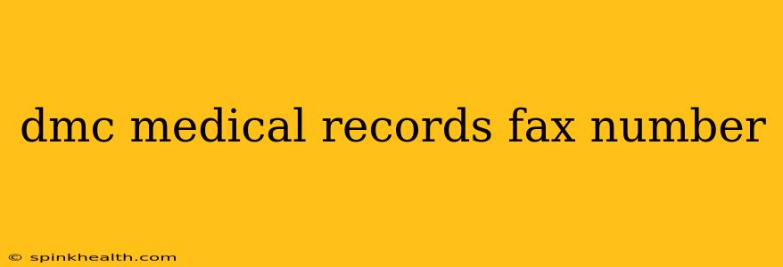 dmc medical records fax number