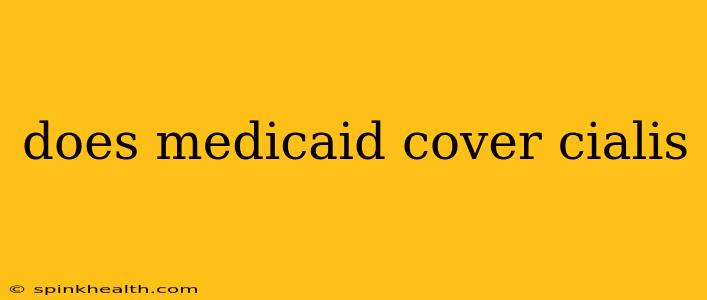 does medicaid cover cialis