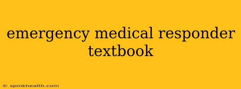 emergency medical responder textbook