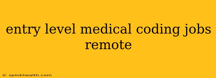 entry level medical coding jobs remote