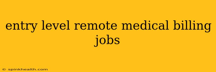entry level remote medical billing jobs