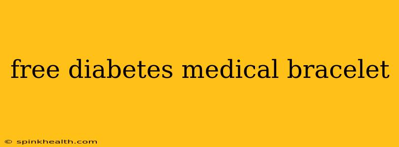 free diabetes medical bracelet