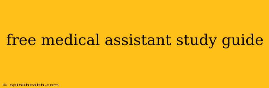 free medical assistant study guide