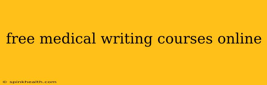free medical writing courses online
