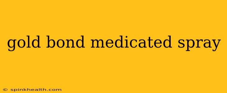 gold bond medicated spray