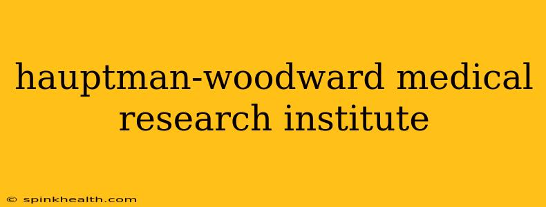 hauptman-woodward medical research institute