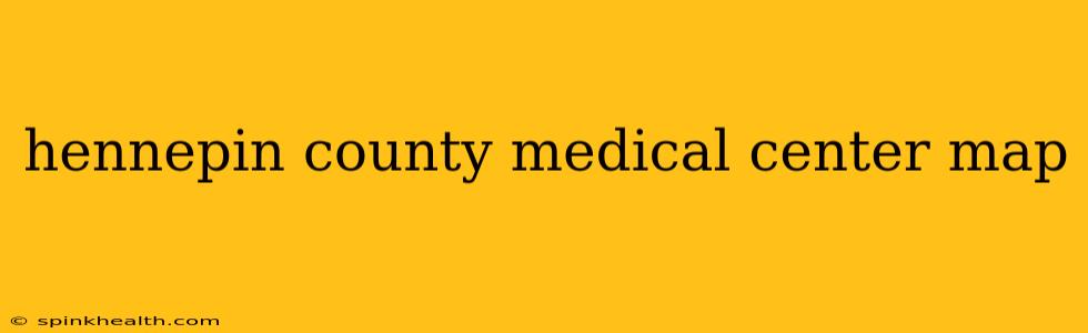 hennepin county medical center map