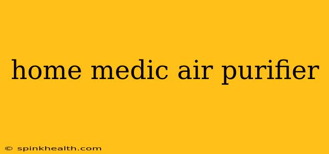 home medic air purifier