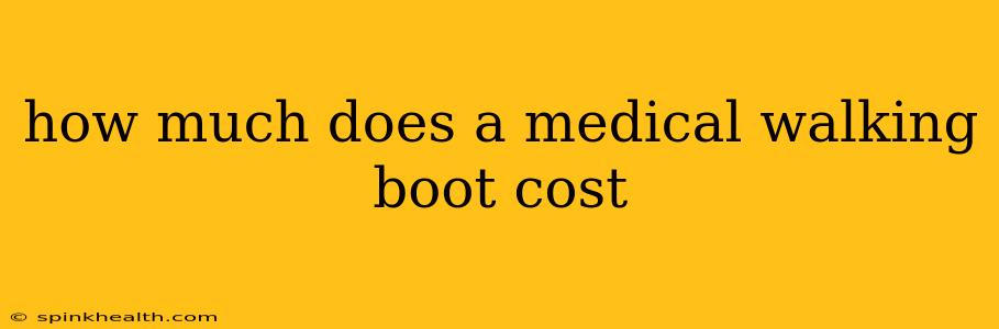 how much does a medical walking boot cost