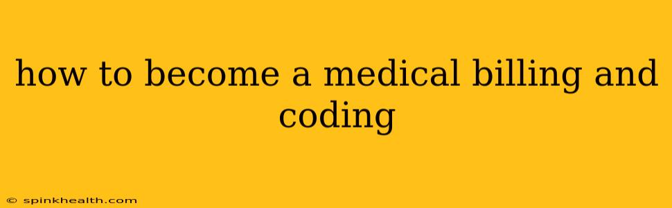 how to become a medical billing and coding