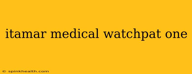 itamar medical watchpat one