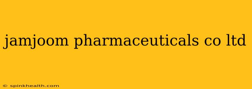 jamjoom pharmaceuticals co ltd