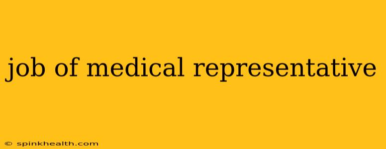 job of medical representative