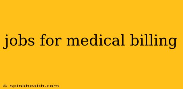 jobs for medical billing