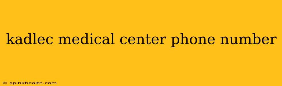 kadlec medical center phone number
