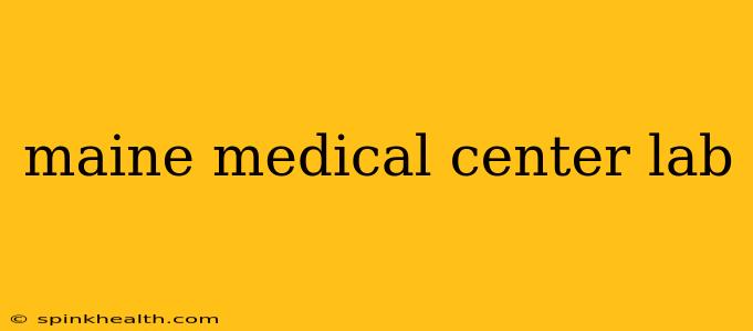 maine medical center lab