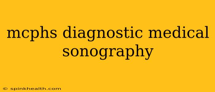 mcphs diagnostic medical sonography