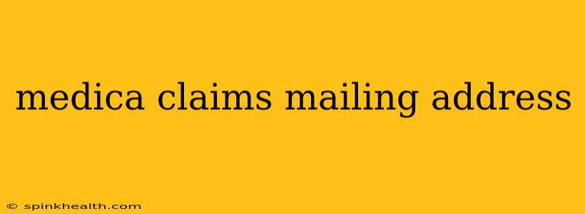 medica claims mailing address