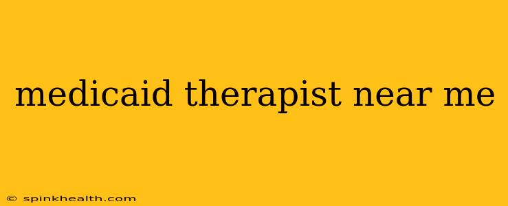 medicaid therapist near me