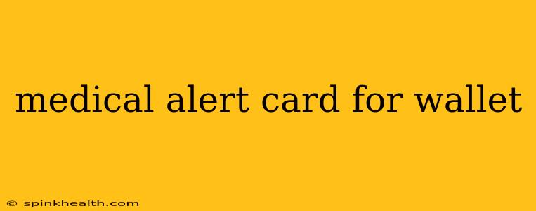 medical alert card for wallet