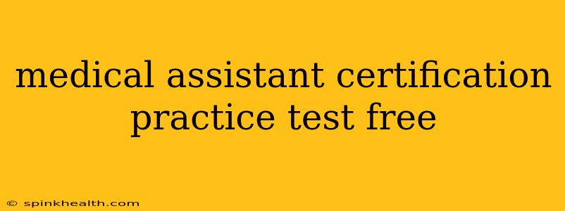 medical assistant certification practice test free