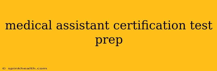 medical assistant certification test prep