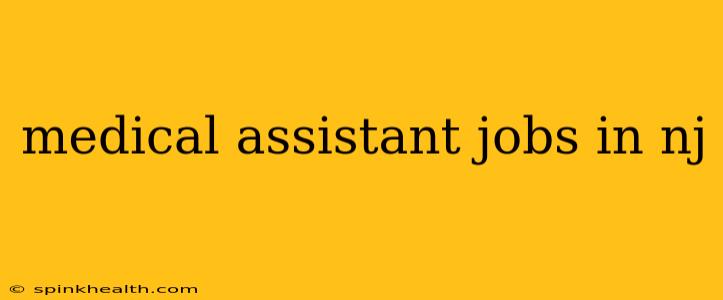 medical assistant jobs in nj