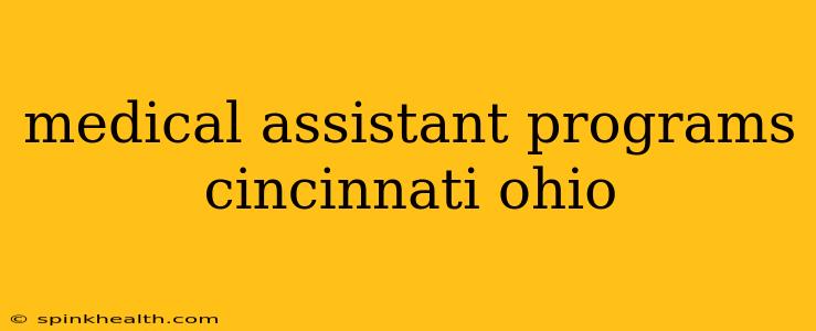 medical assistant programs cincinnati ohio