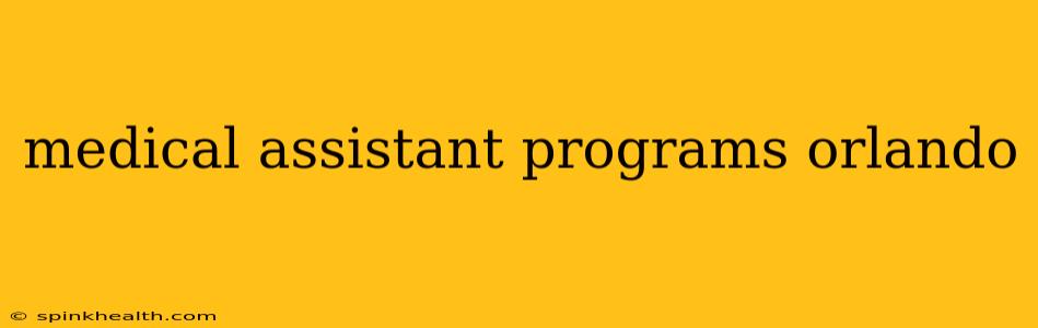medical assistant programs orlando