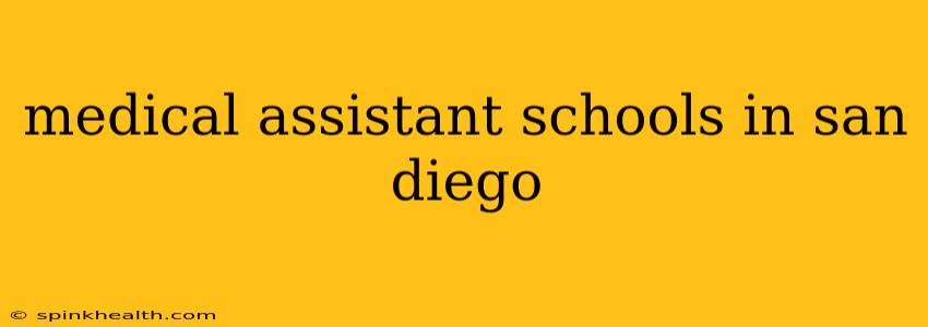 medical assistant schools in san diego