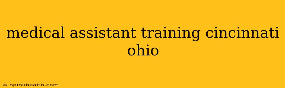 medical assistant training cincinnati ohio