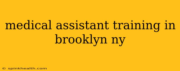 medical assistant training in brooklyn ny