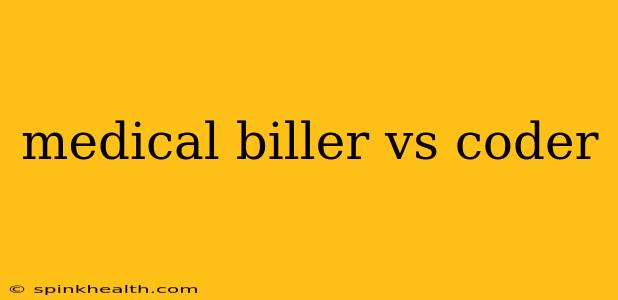medical biller vs coder