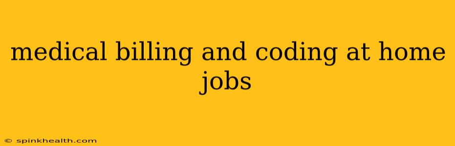 medical billing and coding at home jobs