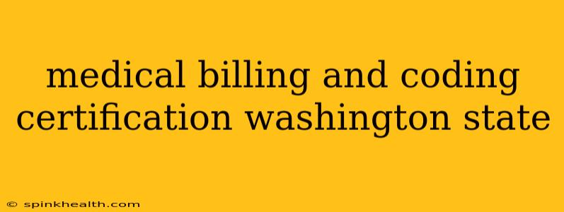 medical billing and coding certification washington state
