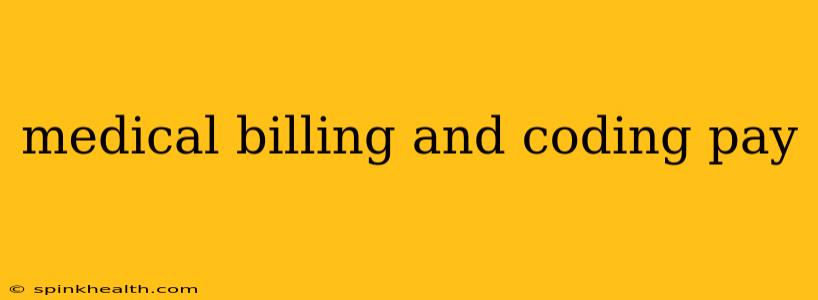 medical billing and coding pay